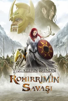 Yüzüklerin Efendisi: Rohirrim’in Savaşı izle